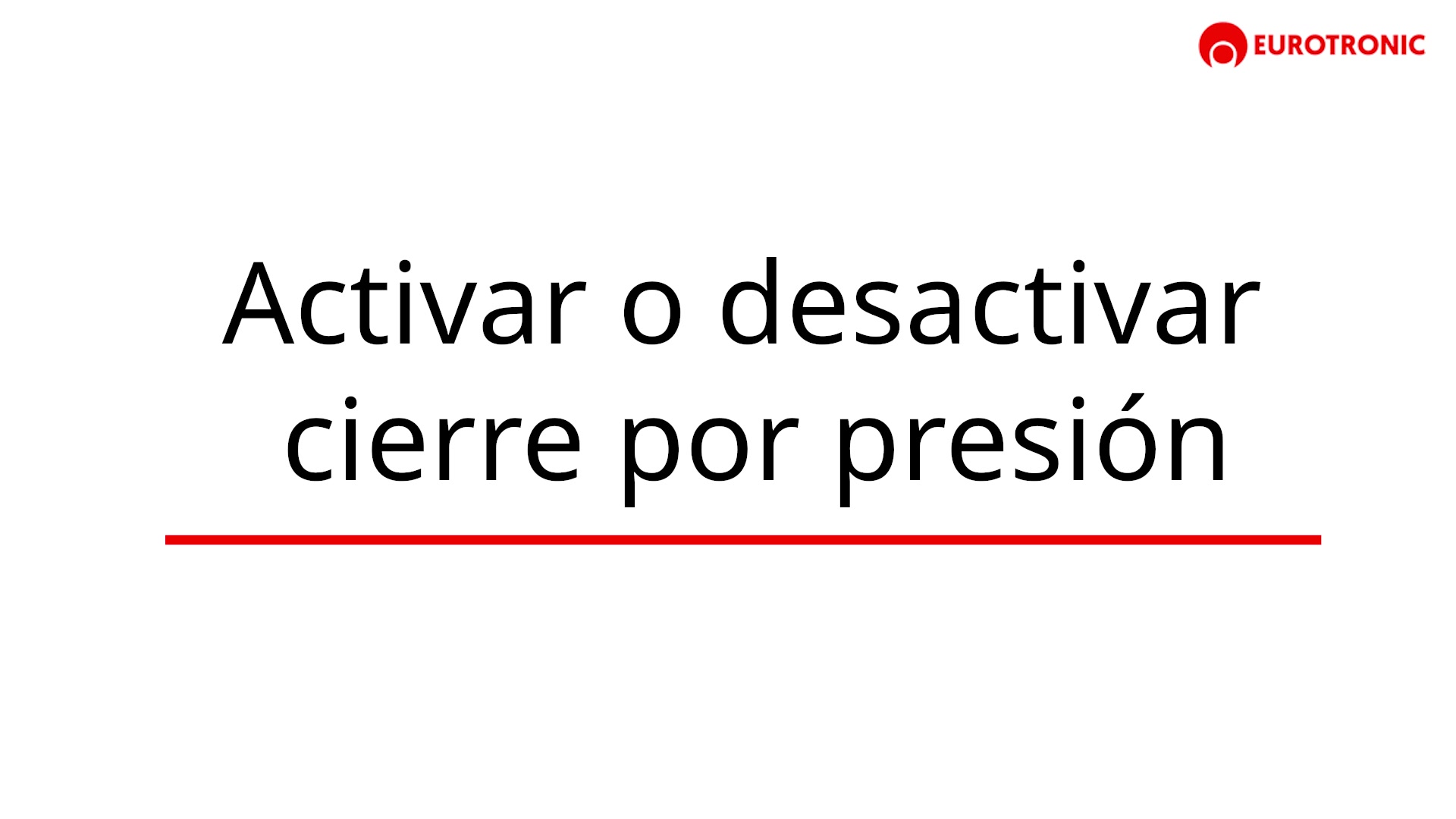 Cierre por presión