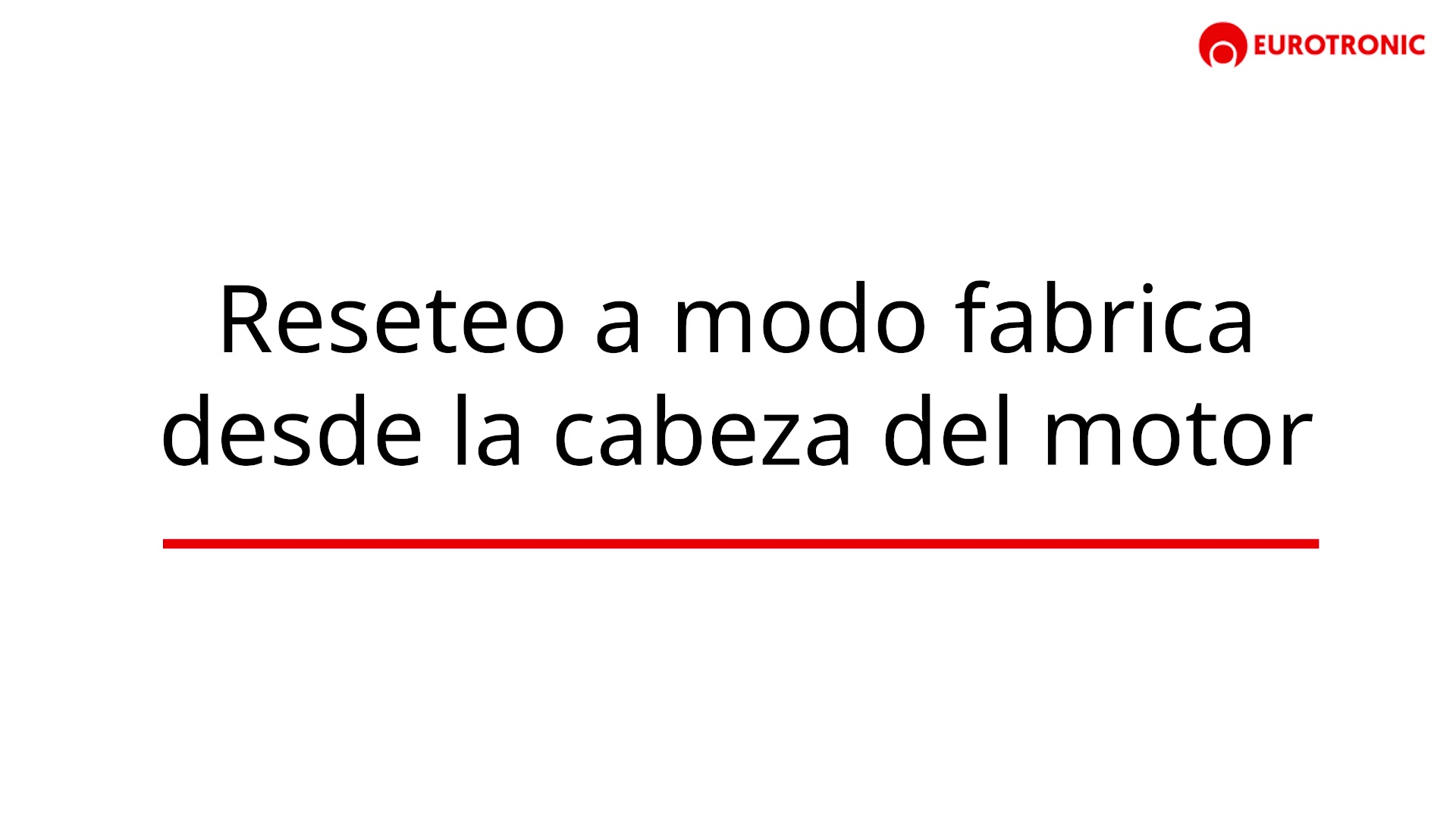 Reseteo a modo fábrica WiFi